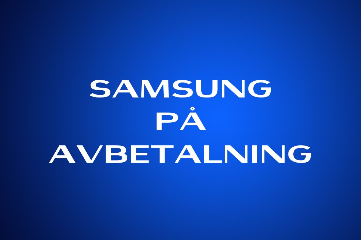 Samsung på avbetalning