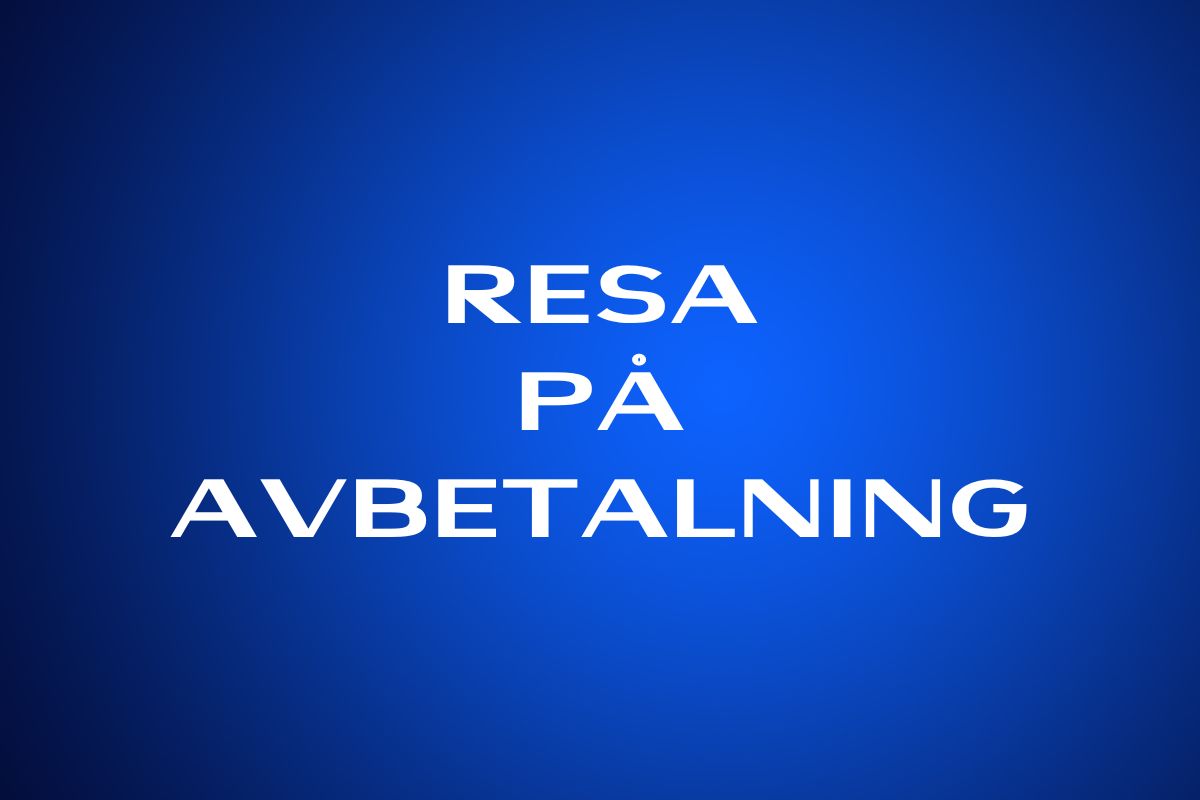 Resa på avbetalning